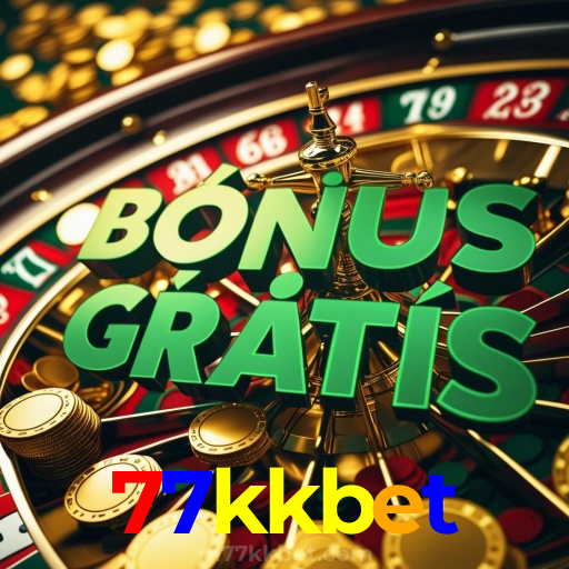 77kkbet | Ganhe Mais com Bônus Diários e Ofertas VIP no Cassino